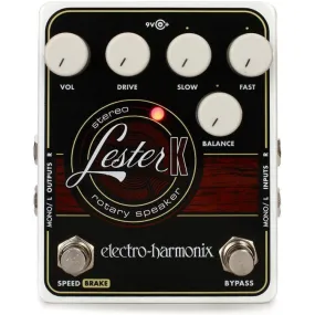 Electro-Harmonix Lester K Stereo Rotary Speaker Pedal