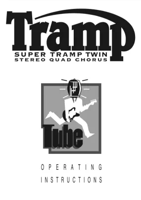 Trace Elliot Super Tramp Twin Tube Quad Stereo Chorus User Manual